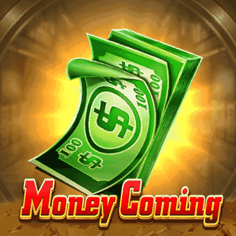 Money Coming 32win28